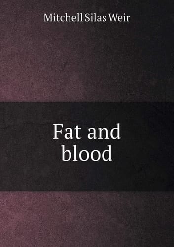 Fat and blood
