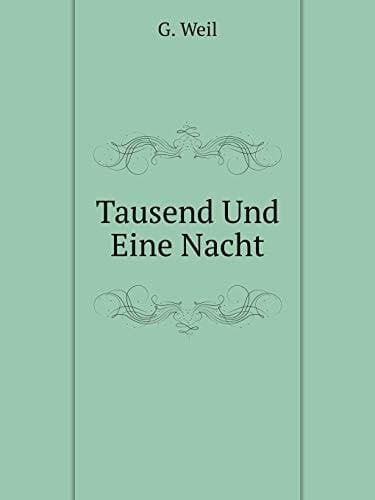Tausend Und Eine Nacht (German Edition)
