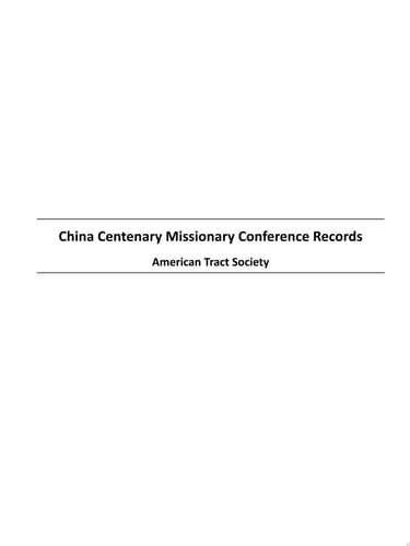China Centenary Missionary Conference Records