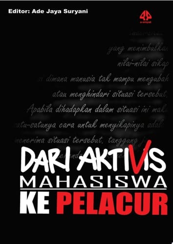 Dari Aktivis Mahasiswa ke Pelacur