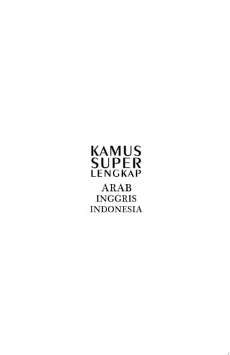 Kamus Super Lengkap Arab Inggris Indonesia