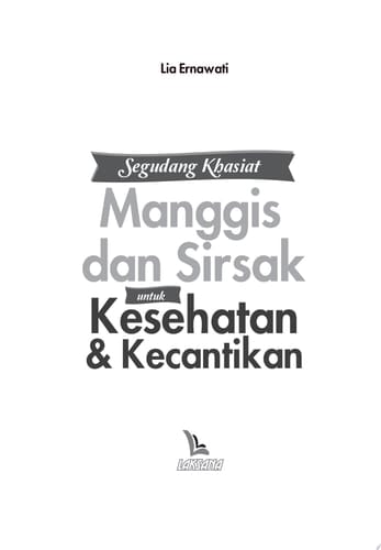 Segudang Khasiat Manggis dan Sirsak untuk Kesehatan dan Kecantikan