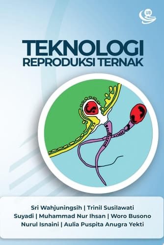 Teknologi Reproduksi Ternak