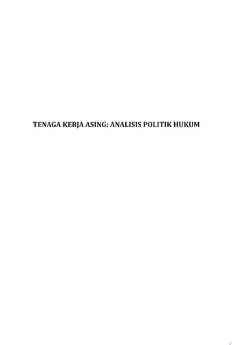 Tenaga Kerja Asing Analisis Politik Hukum