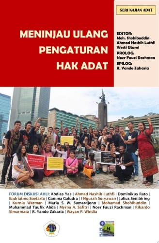Meninjau Ulang Pengaturan Hak Adat