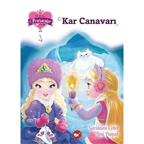 Kar Canavari Bir Iki Üc Prensesler 4