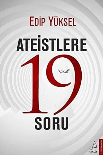 Ateistlere 19 Soru: "Oku!" (Turkish Edition)