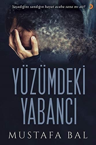 Yüzümdeki Yabanci