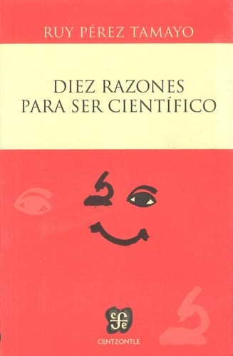 Diez Razones Para Ser Cient-Fico