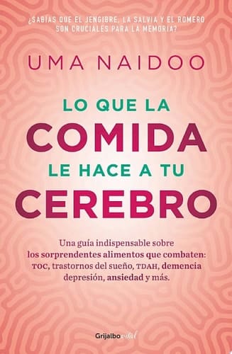 Lo que la comida hace a tu cerebro