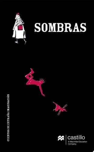 Sombras. Cuentos de extraña imaginación Cuentos de extraña imaginación