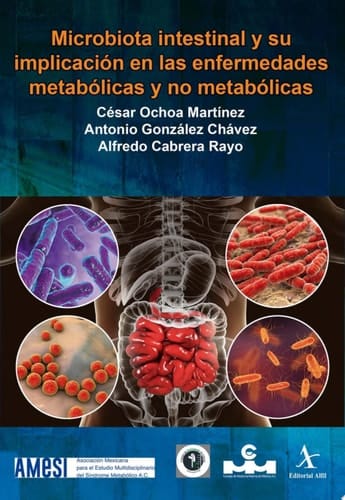 Microbiota intestinal y su implicación en las enfermedades metabólicas y no metabólicas