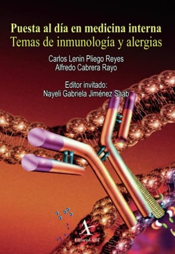 Puesta al día en medicina interna temas de inmunología y alergias
