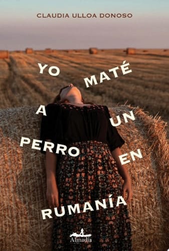 Yo maté a un perro en Rumanía