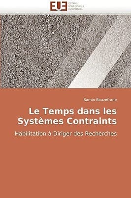 Le Temps Dans Les Systèmes Contraints