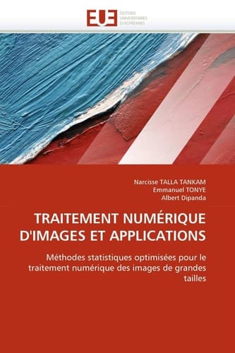 Traitement Numérique D'Images Et Applications