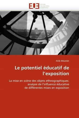 Le Potentiel Éducatif de L'Exposition