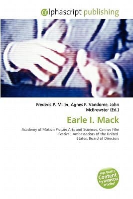 Earle I Mack
