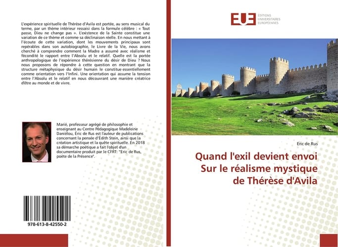 Quand l'exil devient envoi Sur le réalisme mystique de Thérèse d'Avila (French Edition)