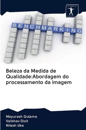 Beleza da Medida de Qualidade:Abordagem do processamento da imagem (Portuguese Edition)