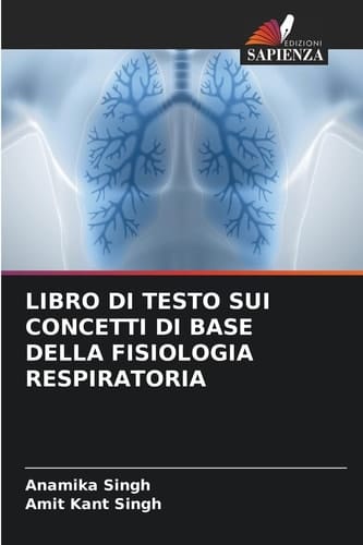 Libro Di Testo Sui Concetti Di Base Della Fisiologia Respiratoria