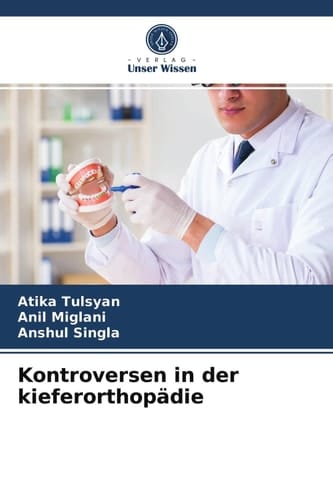 Kontroversen in der kieferorthopädie (German Edition)