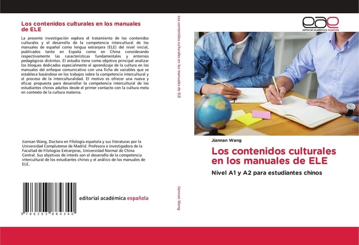 Los contenidos culturales en los manuales de ELE: Nivel A1 y A2 para estudiantes chinos (Spanish Edition)