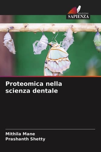 Proteomica nella scienza dentale (Italian Edition)