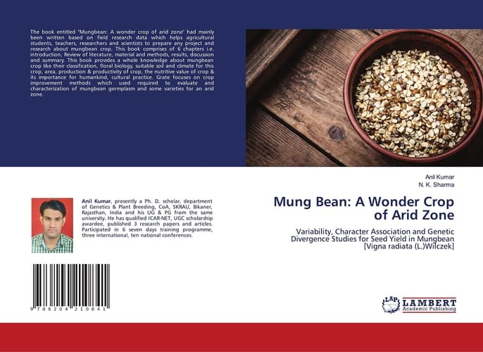 Mung Bean: A Wonder Crop of Arid Zone: Variability, Character Association and Genetic Divergence Studies for Seed Yield in Mungbean [Vigna radiata (L.)Wilczek]
