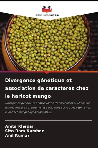 Divergence génétique et association de caractères chez le haricot mungo (French Edition)