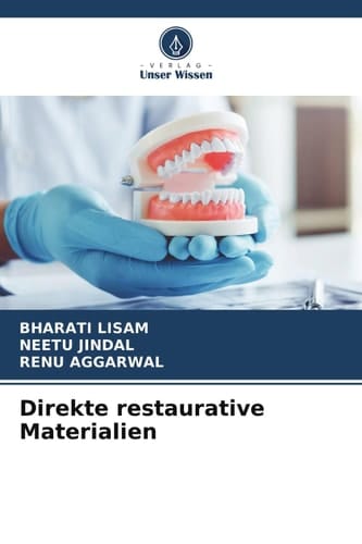 Direkte restaurative Materialien (German Edition)