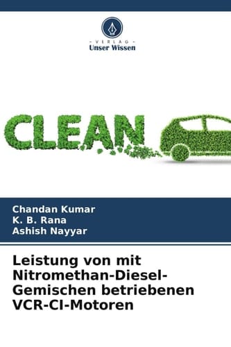 Leistung von mit Nitromethan-Diesel-Gemischen betriebenen VCR-CI-Motoren (German Edition)