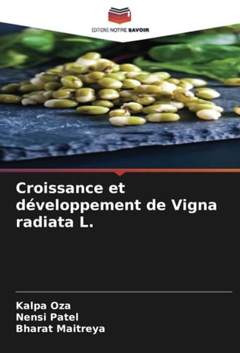 Croissance et développement de Vigna radiata L. (French Edition)