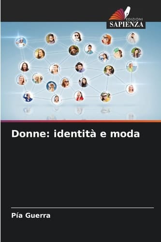 Donne: identità e moda (Italian Edition)