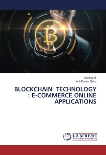 BLOCKCHAIN TECHNOLOGY : E-COMMERCE ONLINE APPLICATIONS