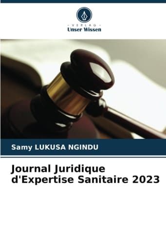 Journal Juridique d'Expertise Sanitaire 2023 (German Edition)