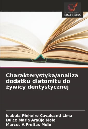 Charakterystyka/analiza dodatku diatomitu do żywicy dentystycznej