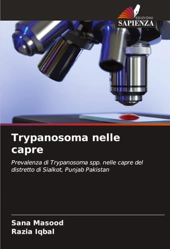 Trypanosoma nelle capre (Italian Edition)