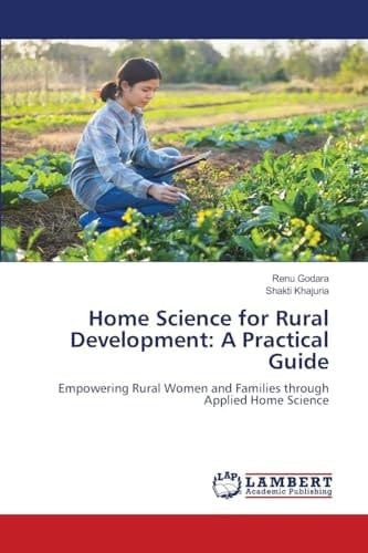 Home Science for Rural Development: A Practical Guide