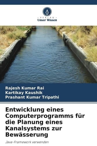 Entwicklung eines Computerprogramms für die Planung eines Kanalsystems zur Bewässerung