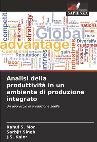 Analisi della produttività in un ambiente di produzione integrato: Un approccio di produzione snella