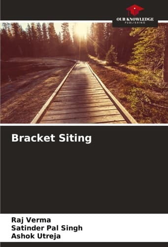 Bracket Siting