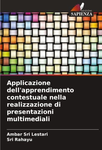 Applicazione dell'apprendimento contestuale nella realizzazione di presentazioni multimediali