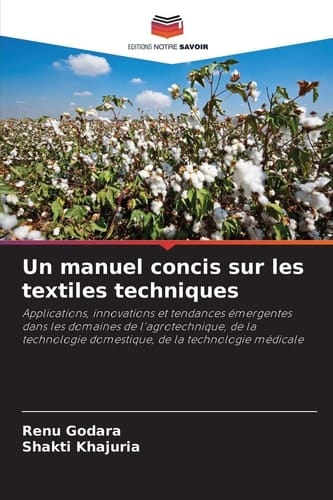 Un manuel concis sur les textiles techniques (French Edition)