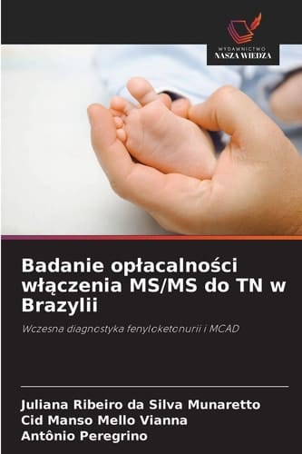 Badanie oplacalności wlączenia MS/MS do TN w Brazylii (Polish Edition)