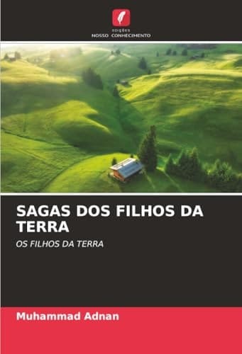 SAGAS DOS FILHOS DA TERRA: OS FILHOS DA TERRA (Portuguese Edition)
