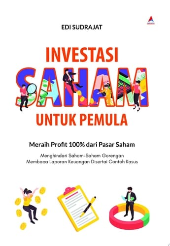Investasi Saham Untuk Pemula - Meraih Profit 100% Dari Pasar Saham