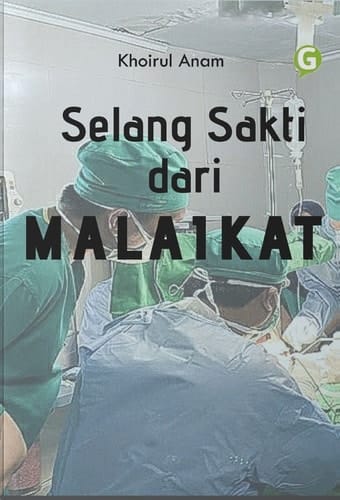 Selang Sakti Dari MALAIKAT