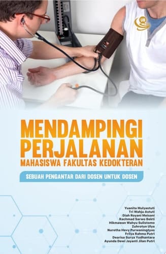 Mendampingi Perjalanan Mahasiswa Fakultas Kedokteran