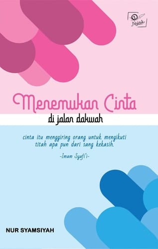 Menemukan Cinta di Jalan Dakwah
